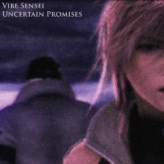 Uncertain Promises by Vibe Sensei