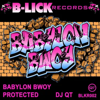 Babylon Bwoy by DJ QT