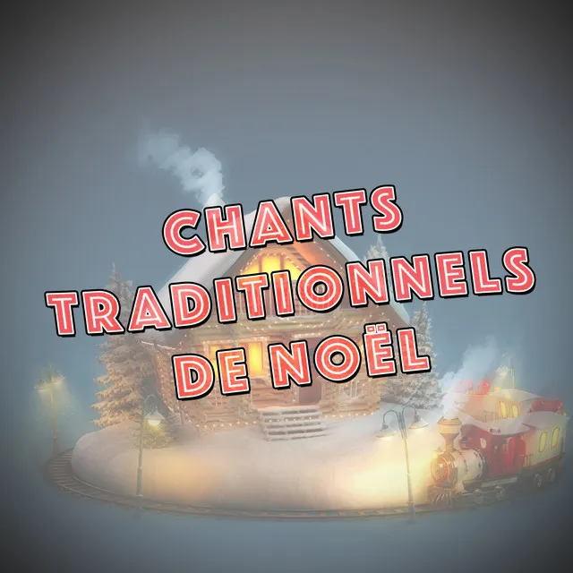 Chants traditionnels de Noël