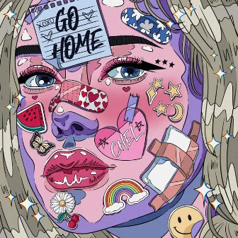 Go Home by CHEL