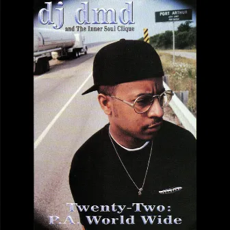 Twenty-Two P.A. (Clean Version) by DJ DMD