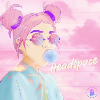 Headspace by Chill Ghost