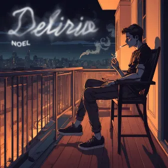 Delirio by Noel