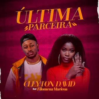 Última Parceira by Cleyton David