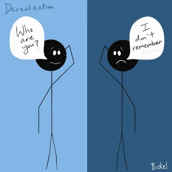 Derealization by Bickel