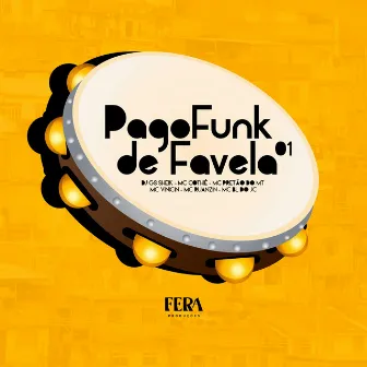 Pagofunk de Favela 01 by Pretão do Mt