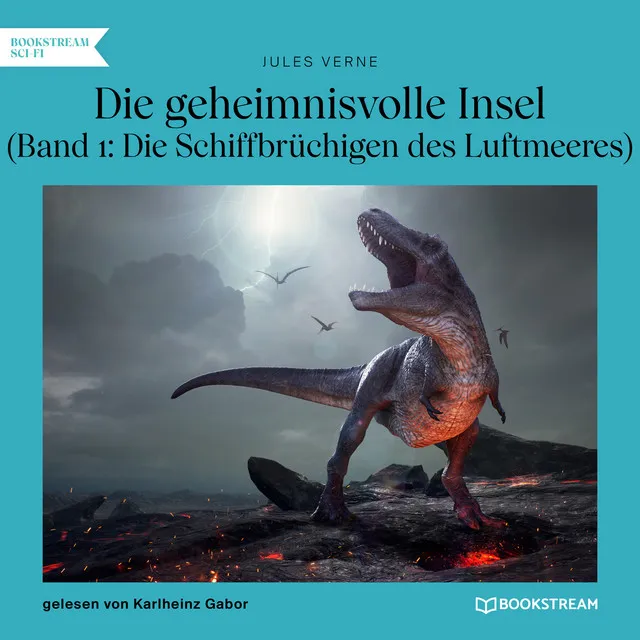 Teil 1 - Die Schiffbrüchigen des Luftmeeres - Die geheimnisvolle Insel, Band 1