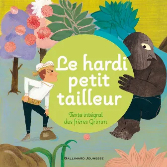 Le hardi petit tailleur by Gallimard Jeunesse