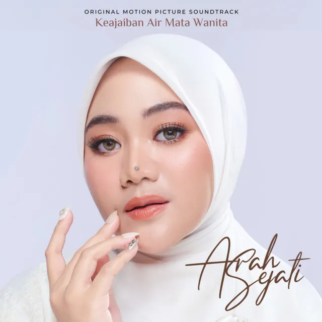 Arah Sejati ("Keajaiban Air Mata Wanita" Original Motion Pictures Soundtrack)