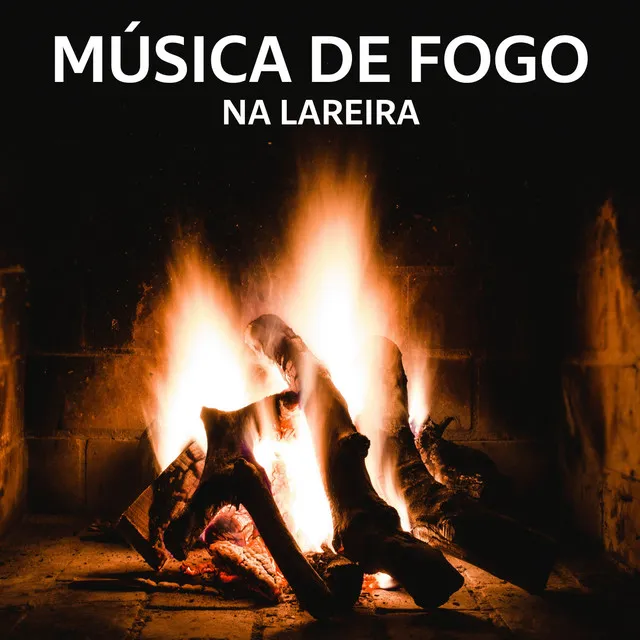 Música De Fogo Na Lareira