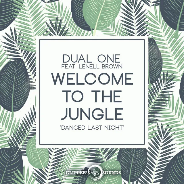 Welcome to the Jungle (Danced Last Night) [Radio Edit]