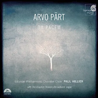 Arvo Pärt: Da pacem by Paul Hillier