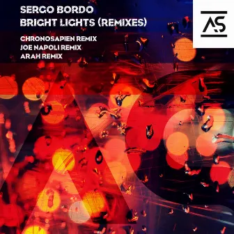 Bright Lights (Remixes) by SERGO BORDO