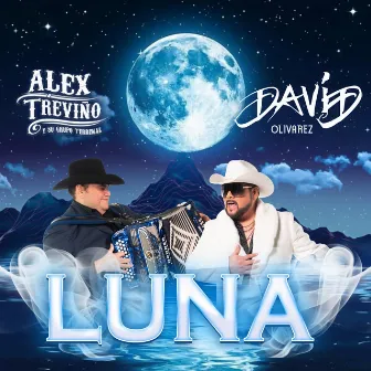 Luna (Versión 2024) by Alex Treviño y su Grupo Terrenal