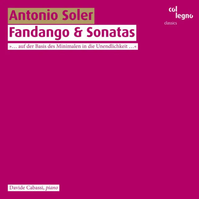 Antonio Soler: Fandango & Sonatas