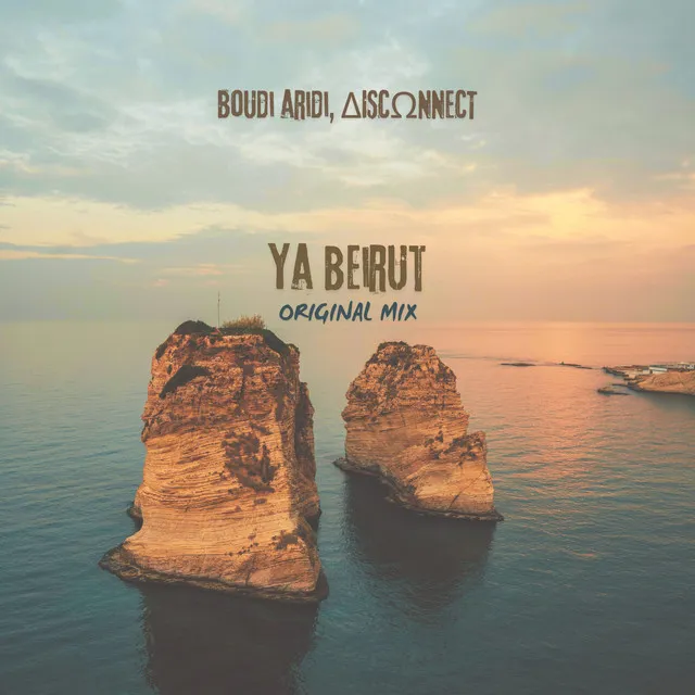 YA BEIRUT - Original Mix