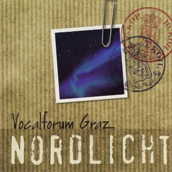 Nordlicht by Vocalforum Graz