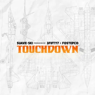 Touchdown by Suave-Ski