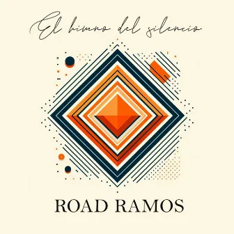 El Himno del Silencio (En Acústico) by Road Ramos