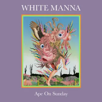 Ape on Sunday by White Manna