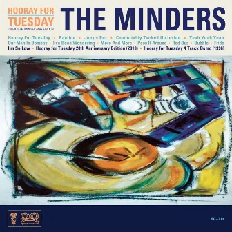 Hooray for Tuesday (20th Anniversary Edition) by The Minders