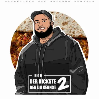 Der Dickste den du kennst 2 by Unknown Artist