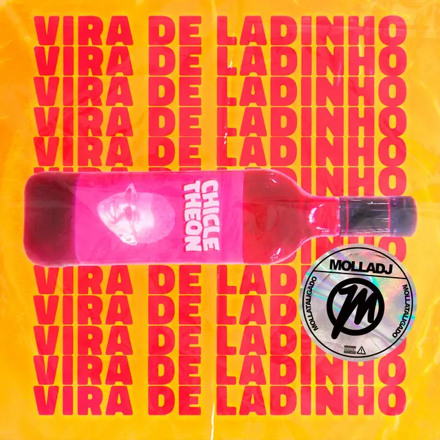 Vira de Ladinho - Molla DJ Remix