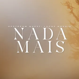 Nada Mais by Lucas Novais