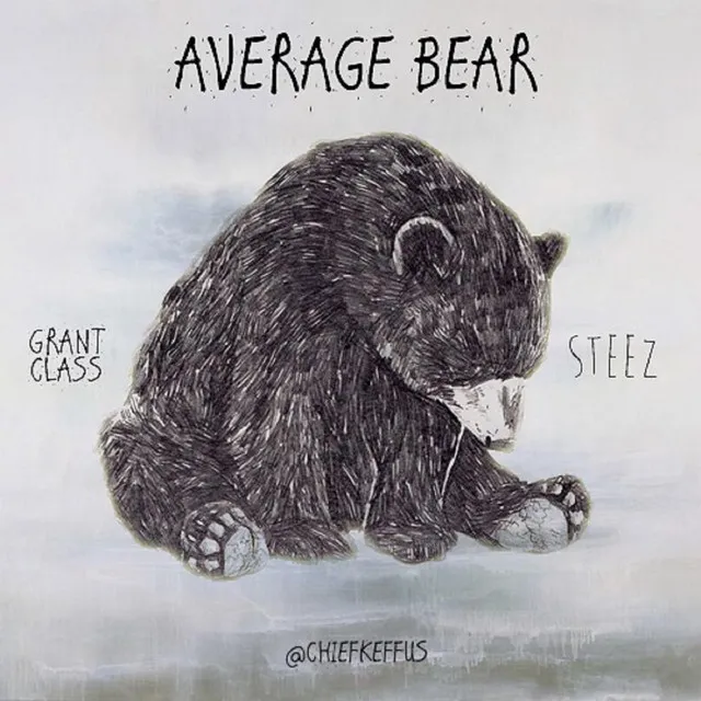 Average Bear (feat. King Steez)