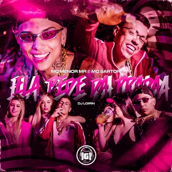 Ela Pede da Prada by DJ Loirin