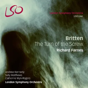 Britten: The Turn of the Screw, Op. 54 by Andrew Kennedy