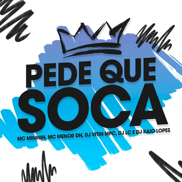 Pede Que Soca