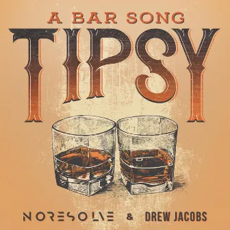 A Bar Song (TIPSY) by Drew Jacobs