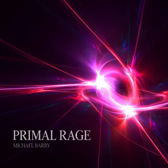 Primal Rage by Michael William Barry