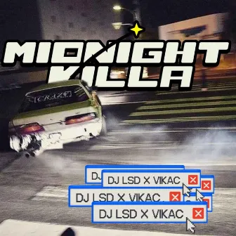 MIDNIGHT KILLA by Dj Lsd