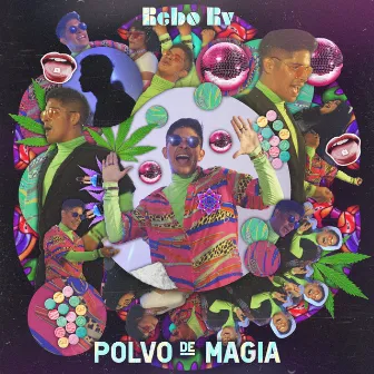 Polvo De Magia by Rebo Rv