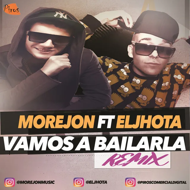 Vamos a Bailarla - Remix