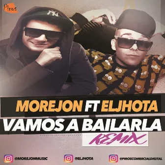 Vamos a Bailarla (Remix) by Morejón