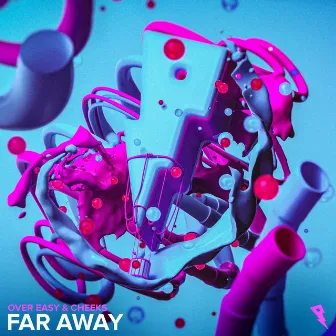 Far Away by Over Easy