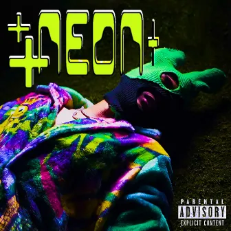 NEON by Iceboi