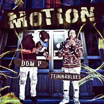 Motion by Dom P