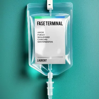 Fase Terminal by Laurent