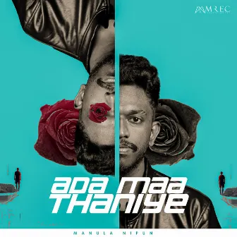 Ada Maa Thaniye by Manula Nipun