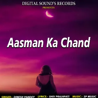 Aasman Ka Chand by Dinesh Pandey