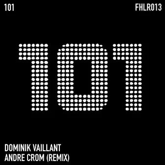 101 by Dominik Vaillant