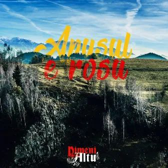 Apusul E Roșu by Nimeni Altu’