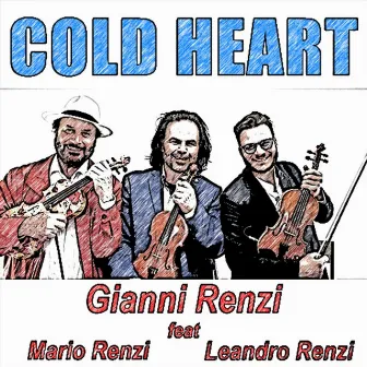 Cold Heart by Gianni Renzi