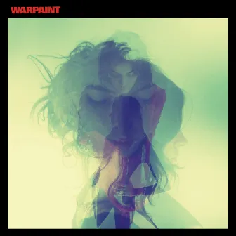 Warpaint by Warpaint