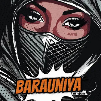 BARAUNIYA by Morell