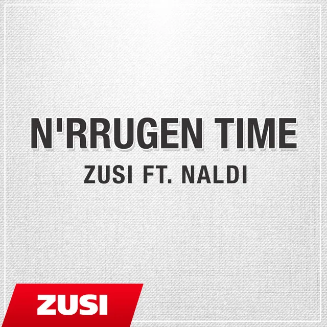 N'rrugen Time